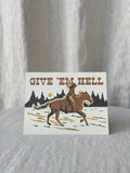 Give 'em Hell Encouragement Greeting Card