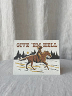 Give 'em Hell Encouragement Greeting Card