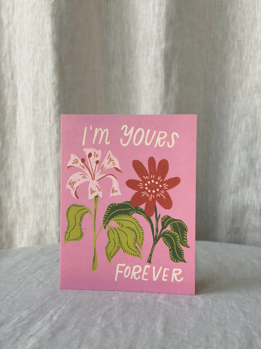 Yours Forever Greeting Card