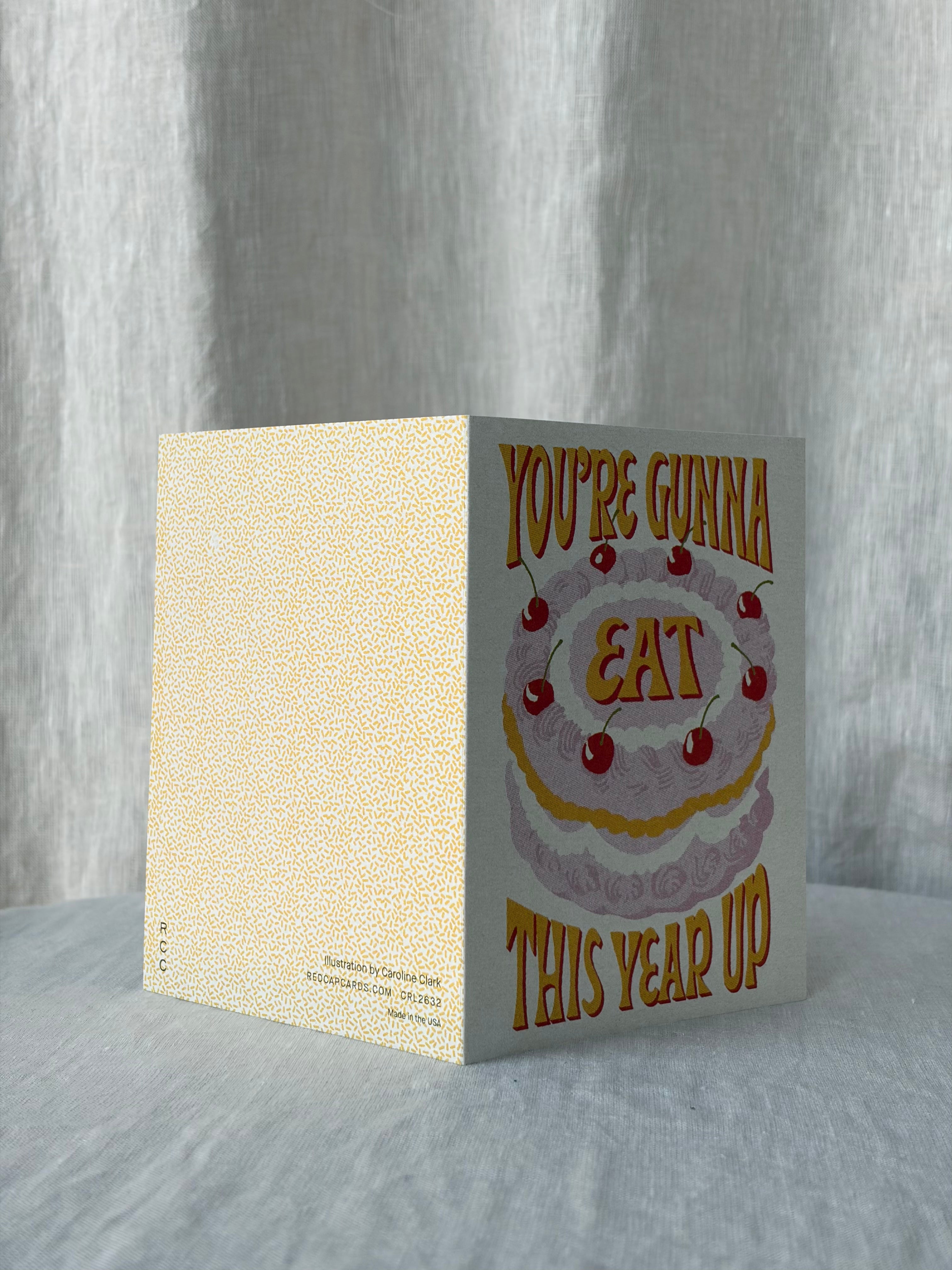 Eat This Year Up Greeting Card