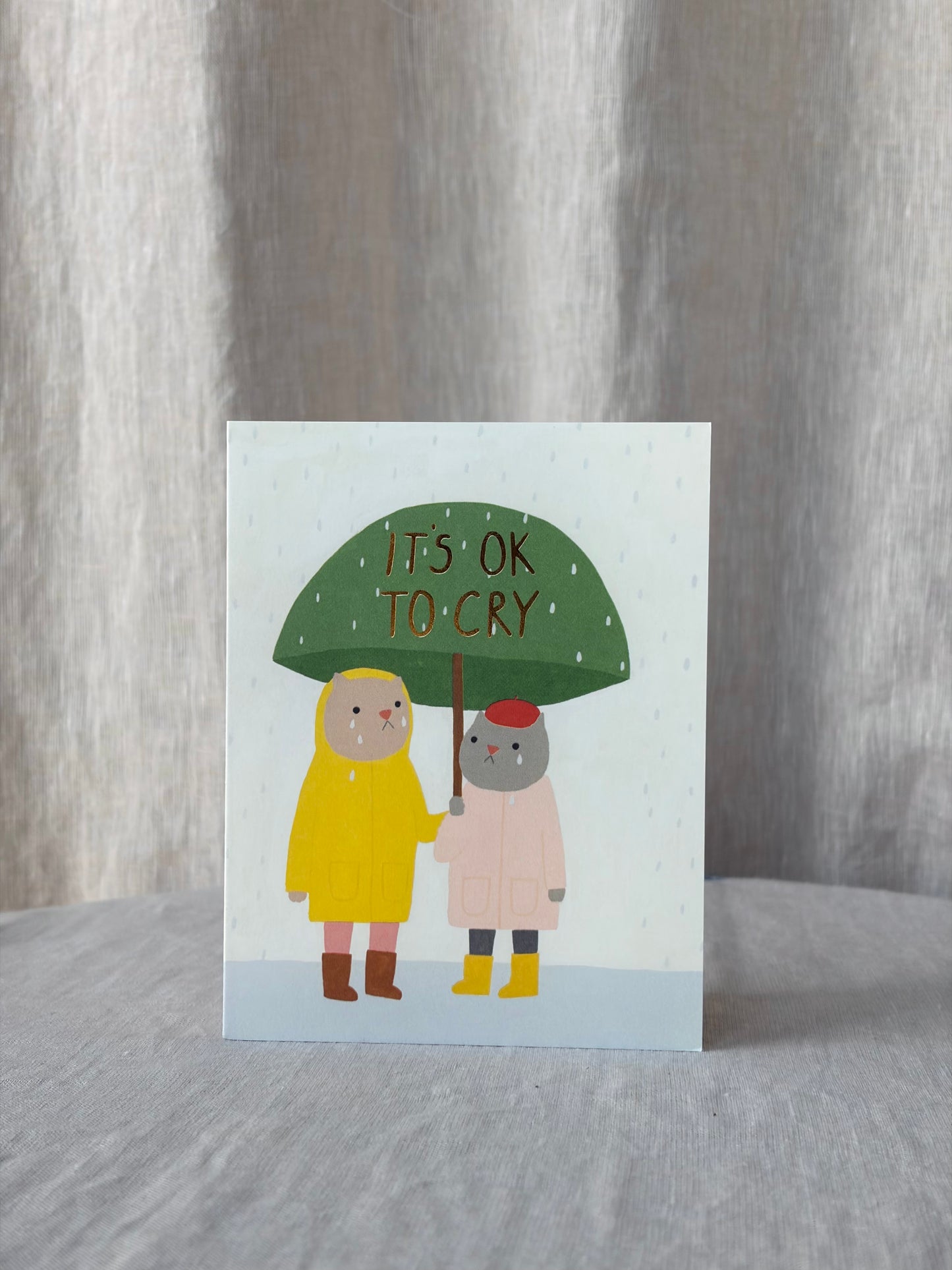 It's OK to Cry Greeting Card