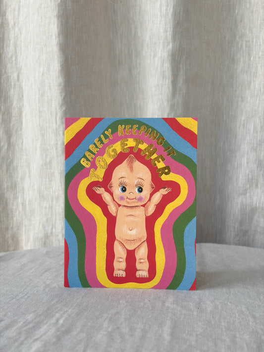 Barely Keeping It Together Kewpie Greeting Card