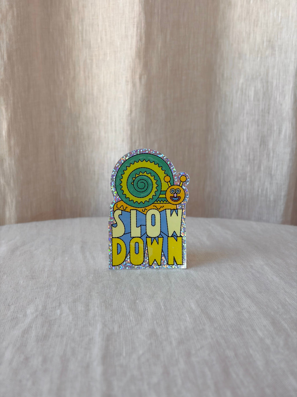 Slow Down Sticker