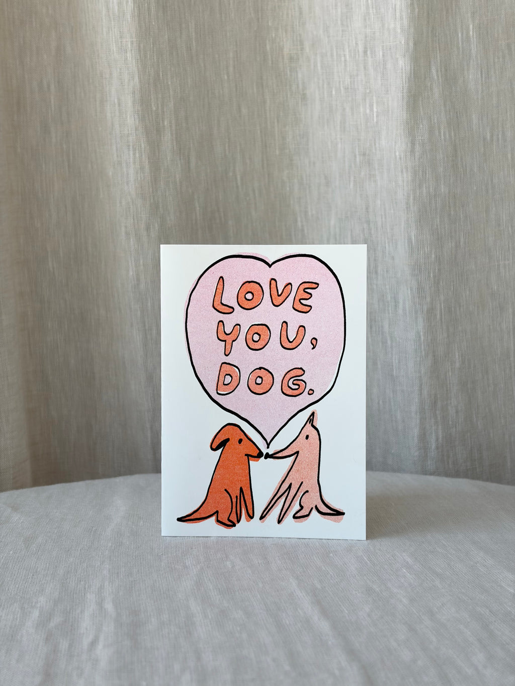 Love You, Dog Greeting Card